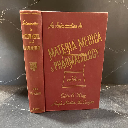 an introduction to materia medica and pharmacology book, by elsie e. krug, hugh alister mcguigan, 1948 Hardcover image 1