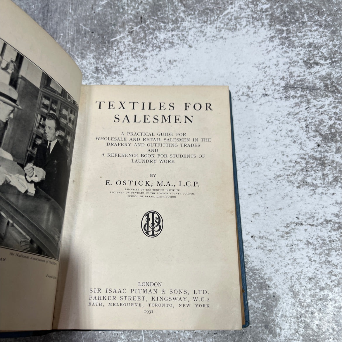 an textiles for salesmen a practical guide for wholesale and retail salesmen in the drapery and outfitting trades and a image 2