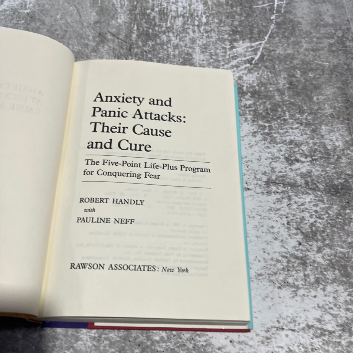anxiety and panic attacks: their cause and cure the five-point life-plus program for conquering fear book, by Robert image 2