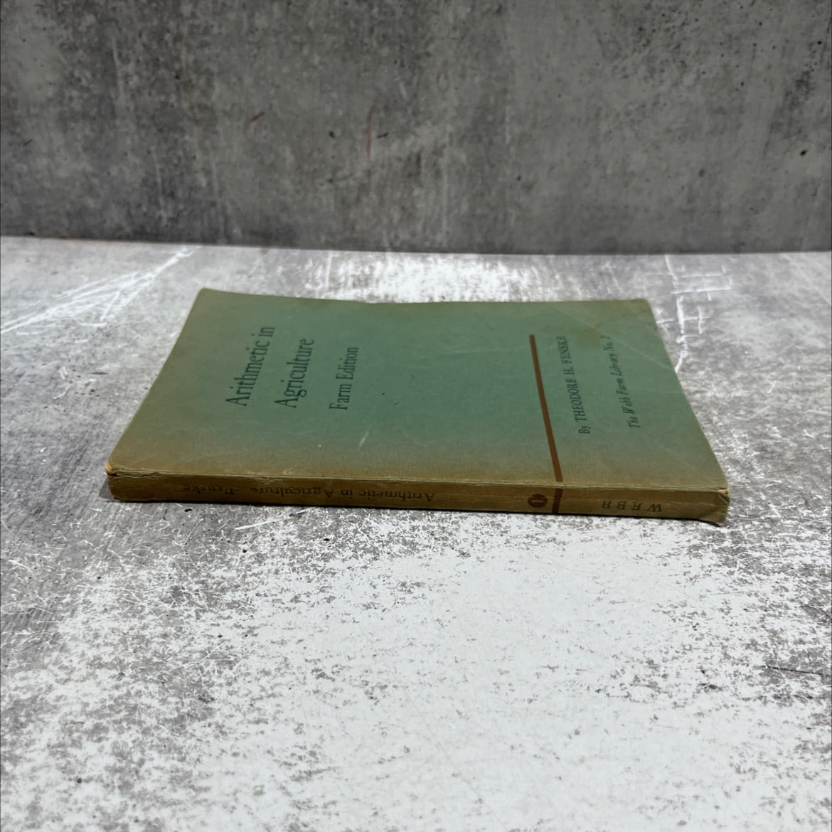 arithmetic in agriculture farm edition book, by theodore h. fenske, 1954 Paperback image 4