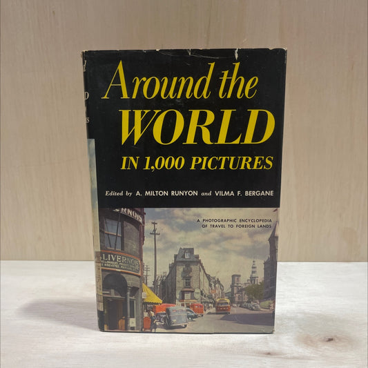 around the world in 1,000 pictures voyage book, by A. Milton Runyon, Vilma F. Bergane, 1954 Hardcover image 1