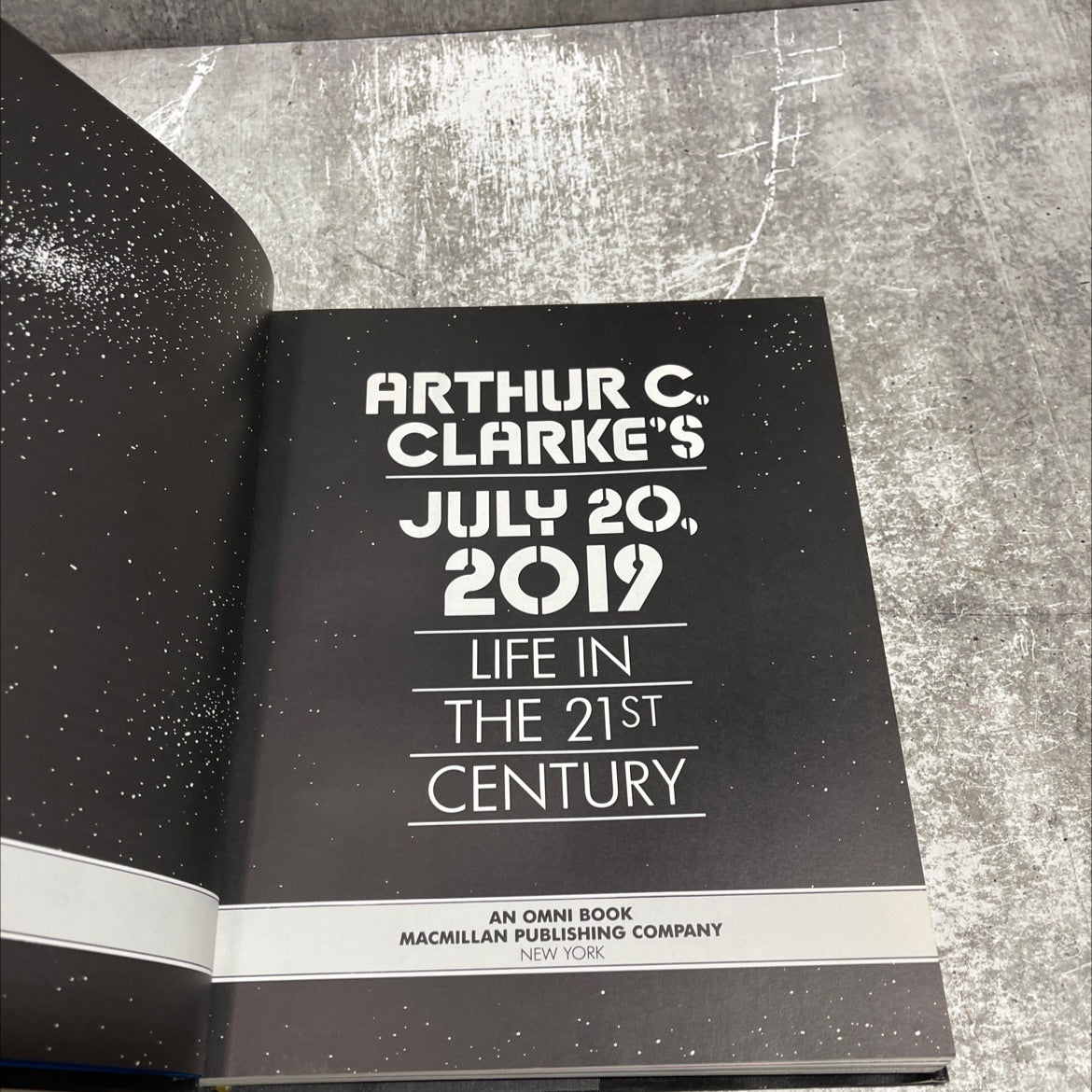 arthur c. clarke's july 20, 2019 life in the 21st century book, by Arthur C. Clarke, 2019 Hardcover image 2