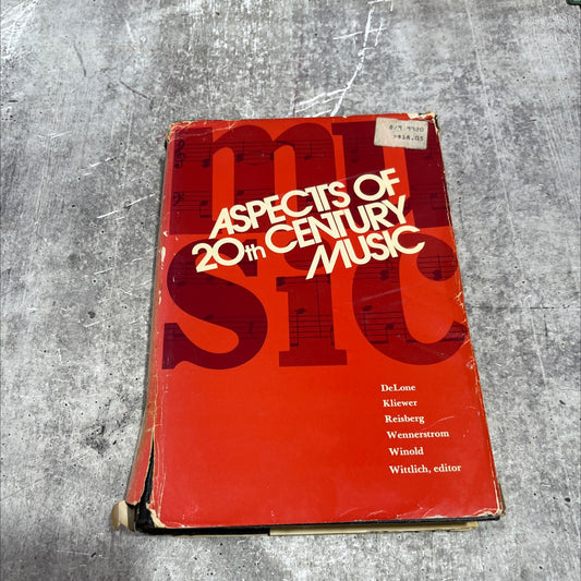 aspects of twentieth-century music book, by richard delone, vernon kliewer, horace reisberg, mary wennerstrom, allen image 1