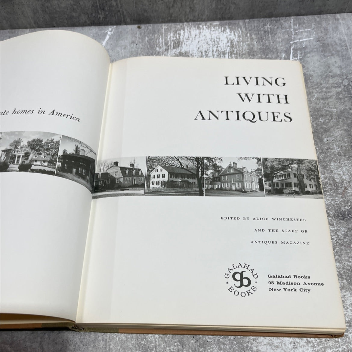ate homes in america living with antiques book, by edited by alice winchester and the staff of antiques magazine, 1963 image 2