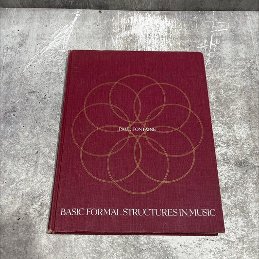 basic formal structures in music book, by Paul Fontaine, 1967 Hardcover image 1