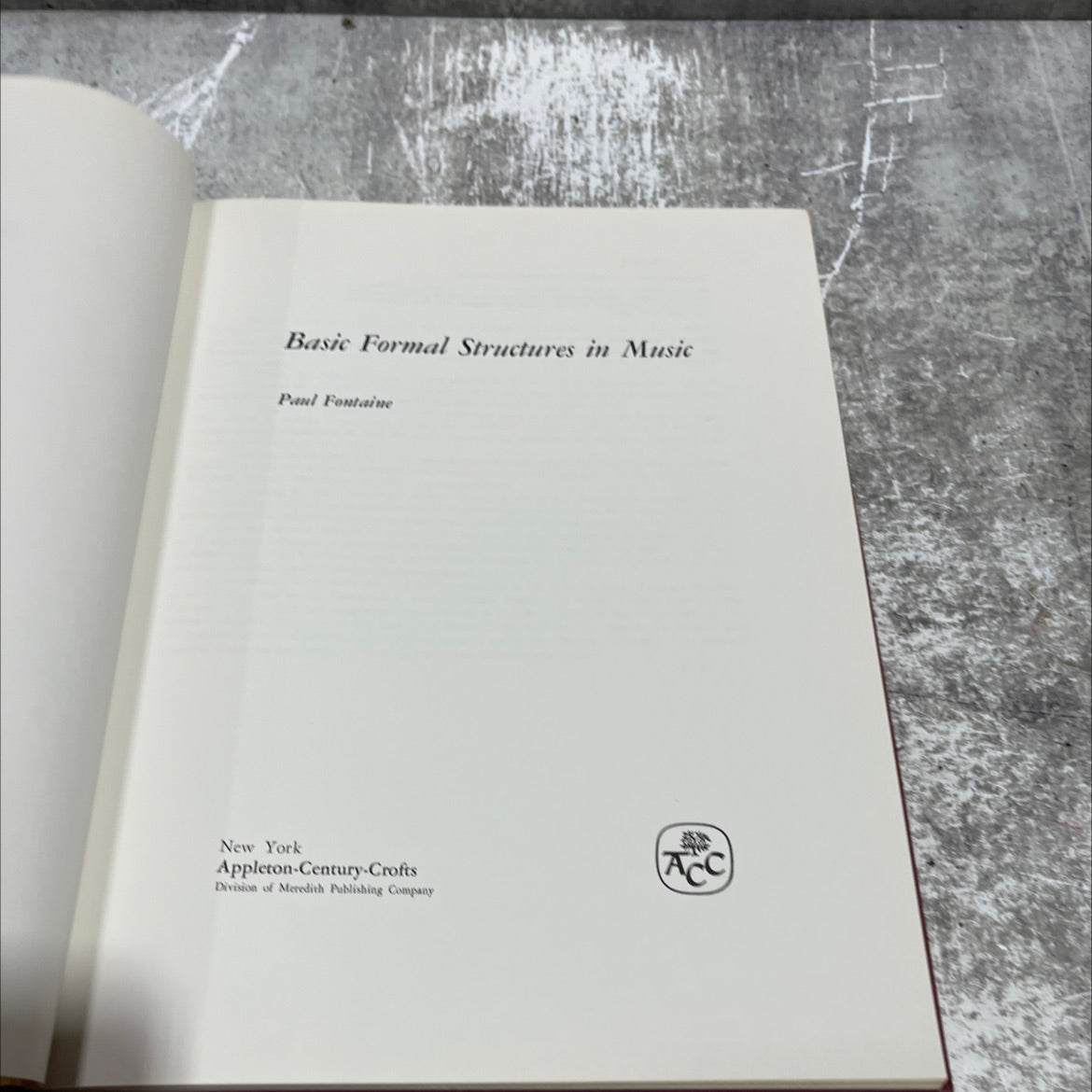 basic formal structures in music book, by Paul Fontaine, 1967 Hardcover image 2