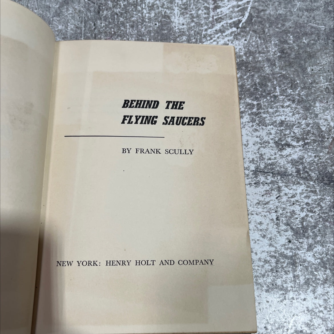 behind the flying saucers book, by frank scully, 1950 Hardcover image 2