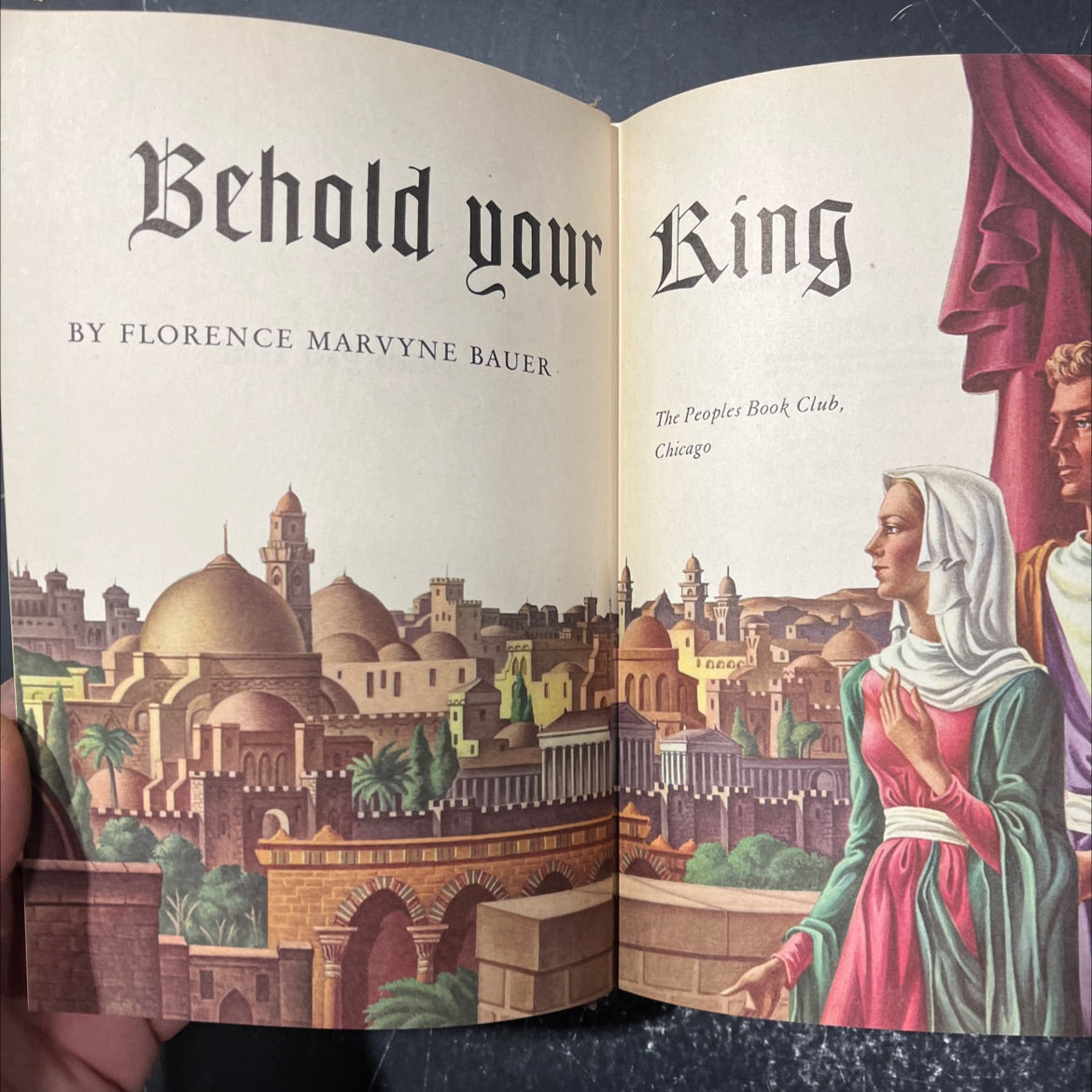 behold your king book, by florence marvyne bauer, 1945 Hardcover image 2