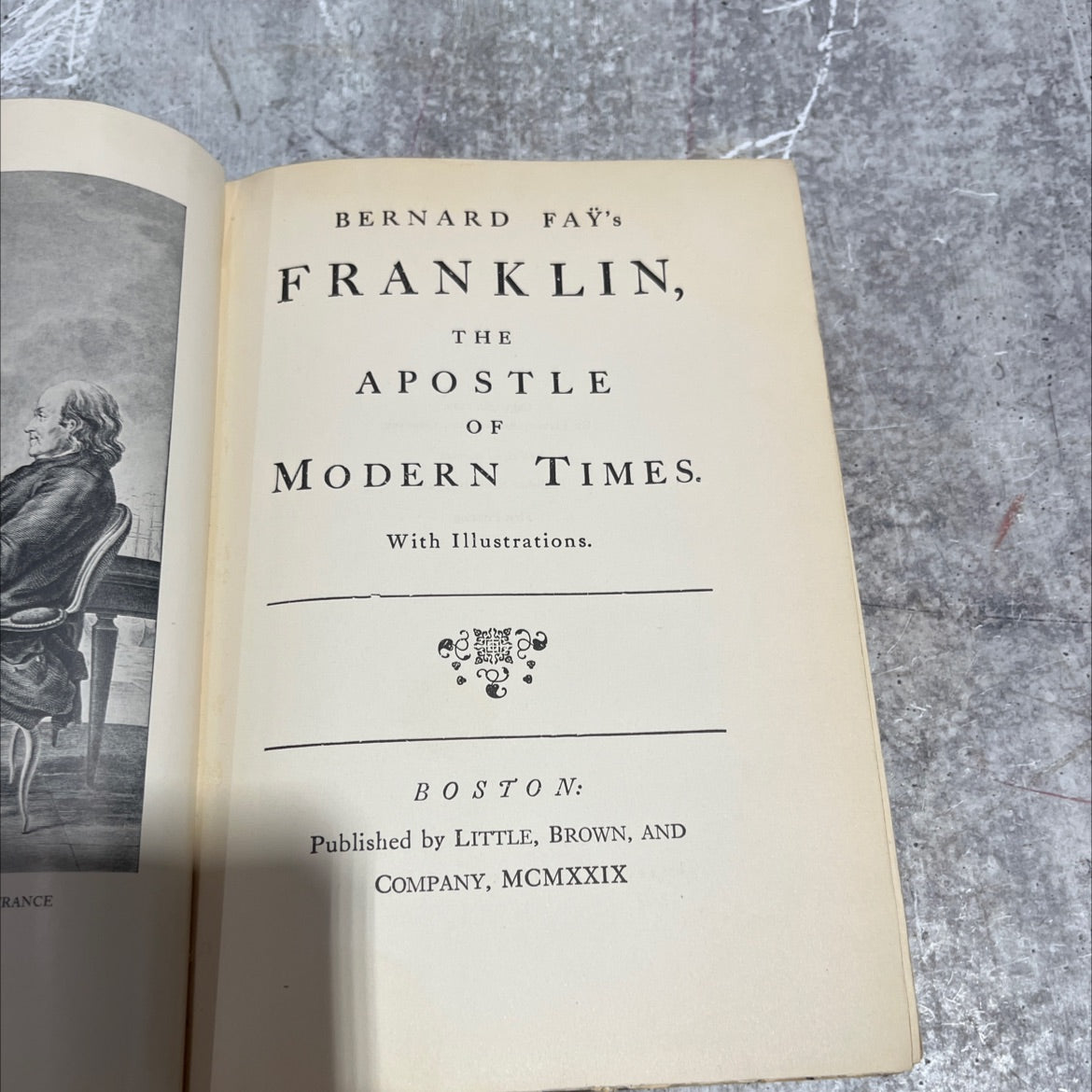 bernard fay's franklin, the apostle of modern times book, by bernard fay, 1929 Hardcover image 2