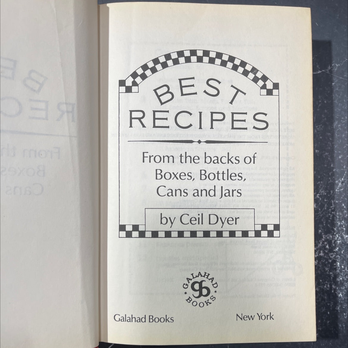 best recipes from the backs of boxes, bottles, cans and jars book, by Ceil Dyer, 1993 Hardcover image 2