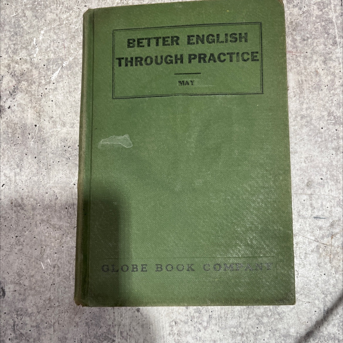 better english through practice book, by unknown, 1970 Hardcover image 3