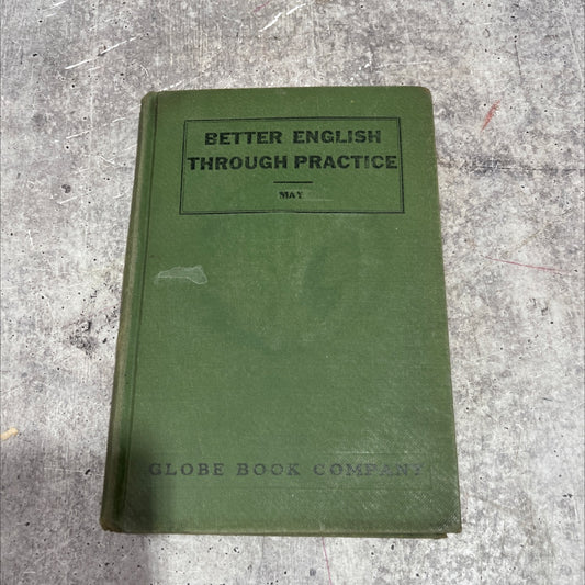 better english through practice book, by unknown, 1970 Hardcover image 1