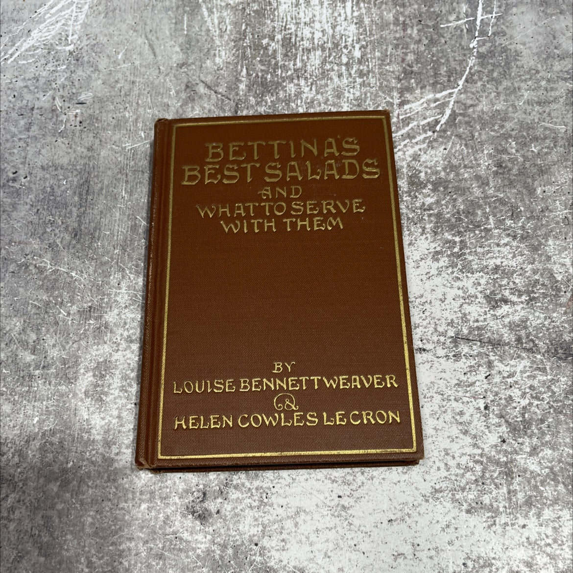 bettina's best salads and what to serve with them book, by louise bennettweaver and helen cowles lecron, 1923 Hardcover image 1