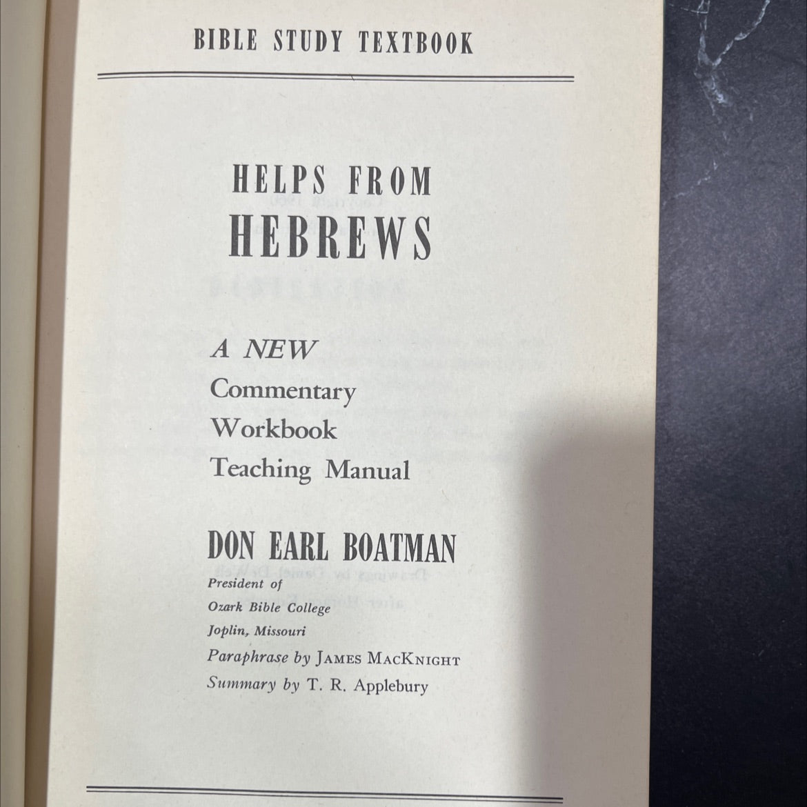 bible study textbook helps from hebrews a new commentary workbook teaching manual book, by don earl boatman, 1960 image 2