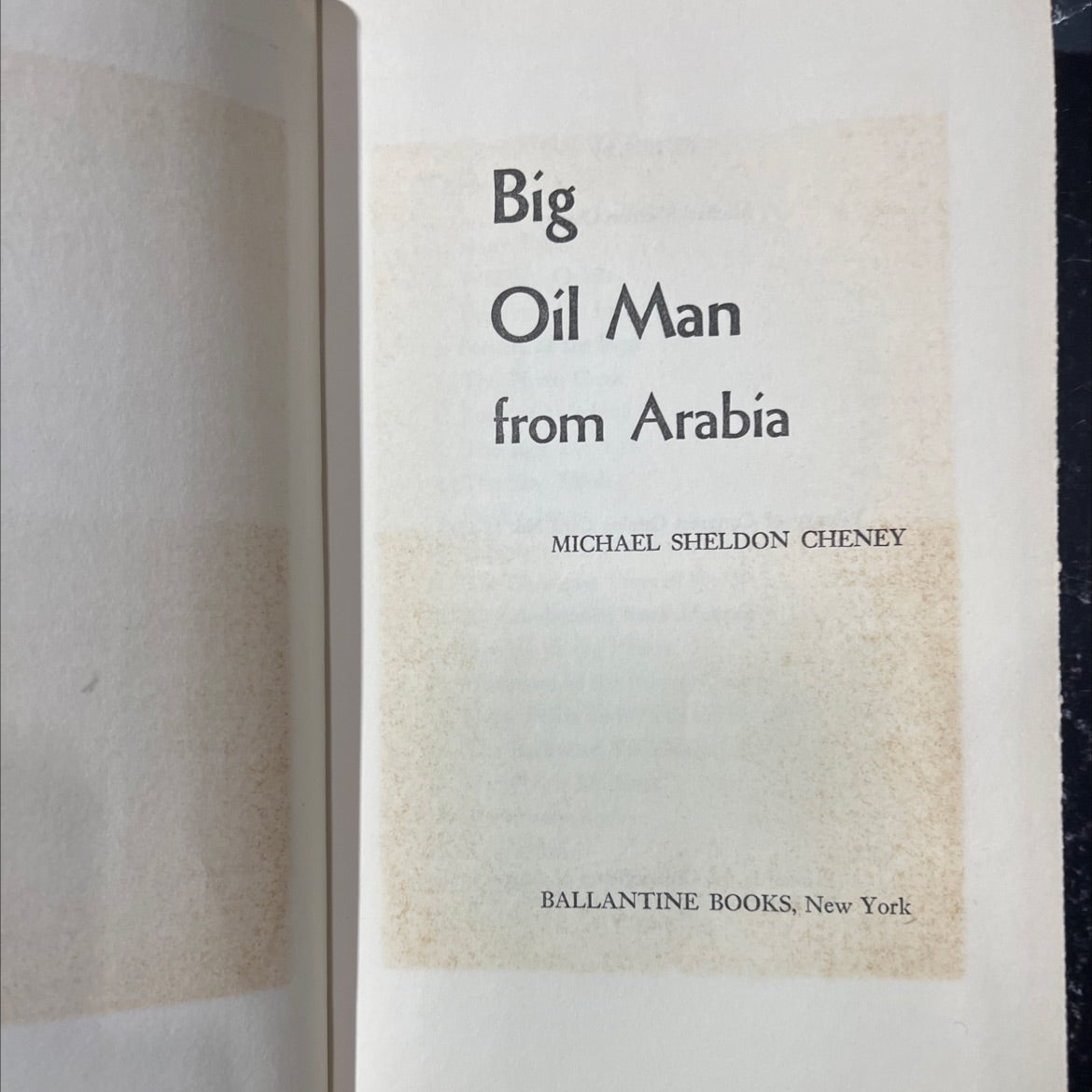 big oil man from arabía book, by michael sheldon cheney, 1958 Hardcover image 2