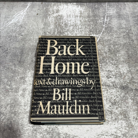 bill mauldin back home book, by bill mauldin, 1947 Hardcover image 1
