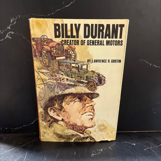 billy durant: creator of general motors book, by lawrence r. gustin, 1973 Hardcover image 1