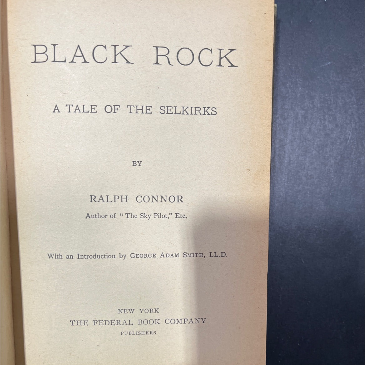 black rock a tale of the selkirks book, by ralph connor, unknown Hardcover image 3