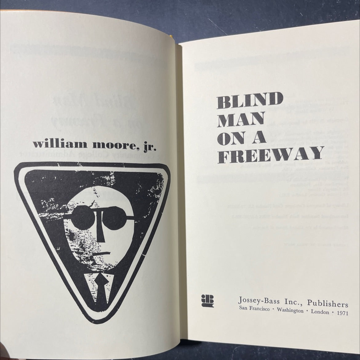 blind man on a freeway book, by william moore, jr., 1971 Hardcover image 2
