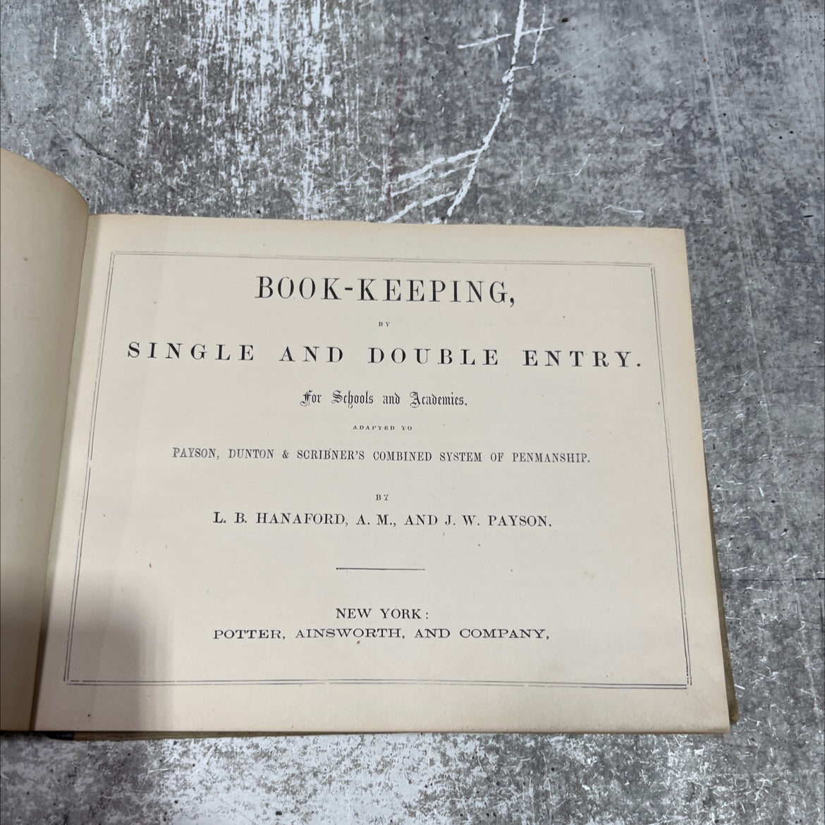 book-keeping, by single and double entry book, by l. b. hanaford, a. m., and j. w. payson, 1859 Leather image 2