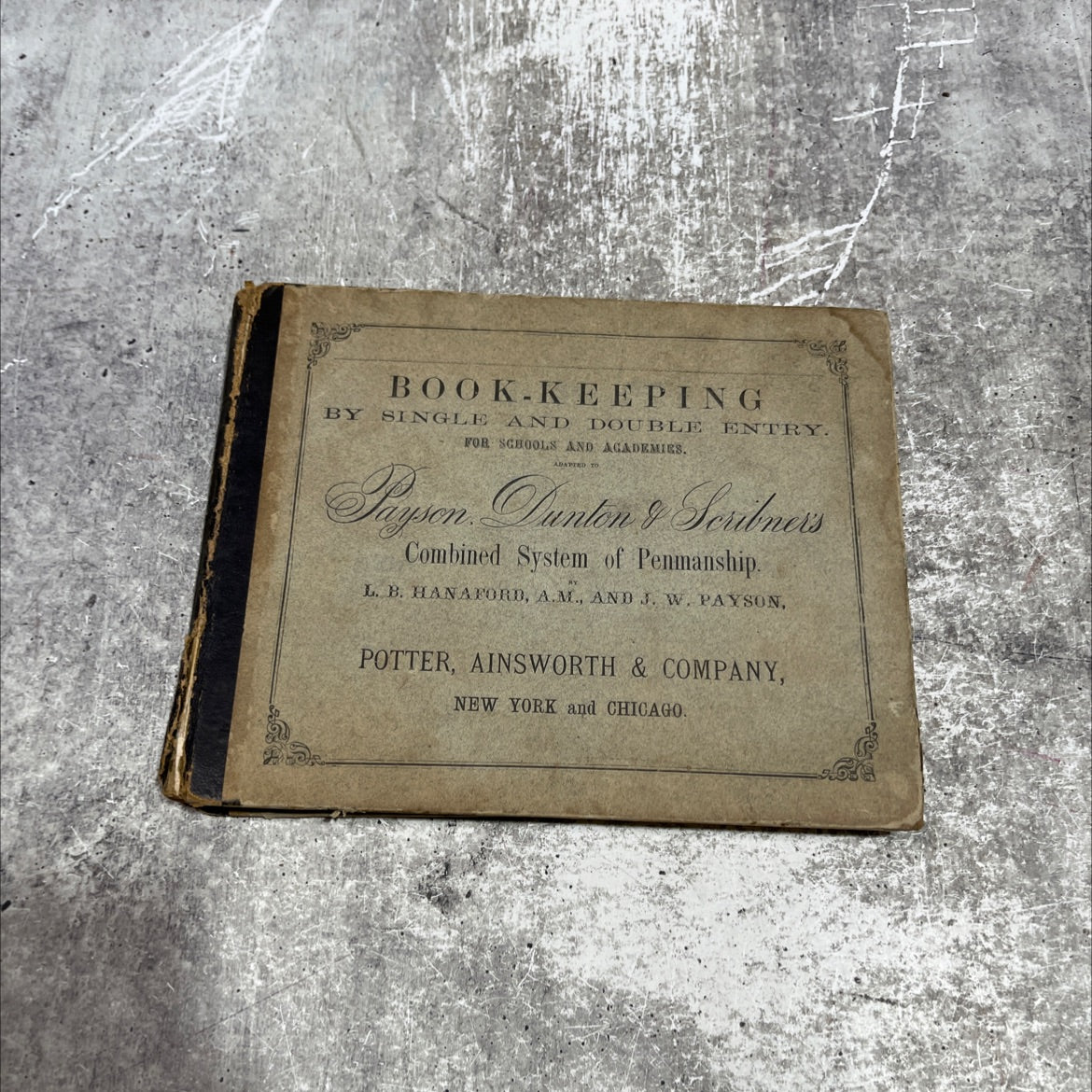 book-keeping, by single and double entry book, by l. b. hanaford, a. m., and j. w. payson, 1859 Leather image 1