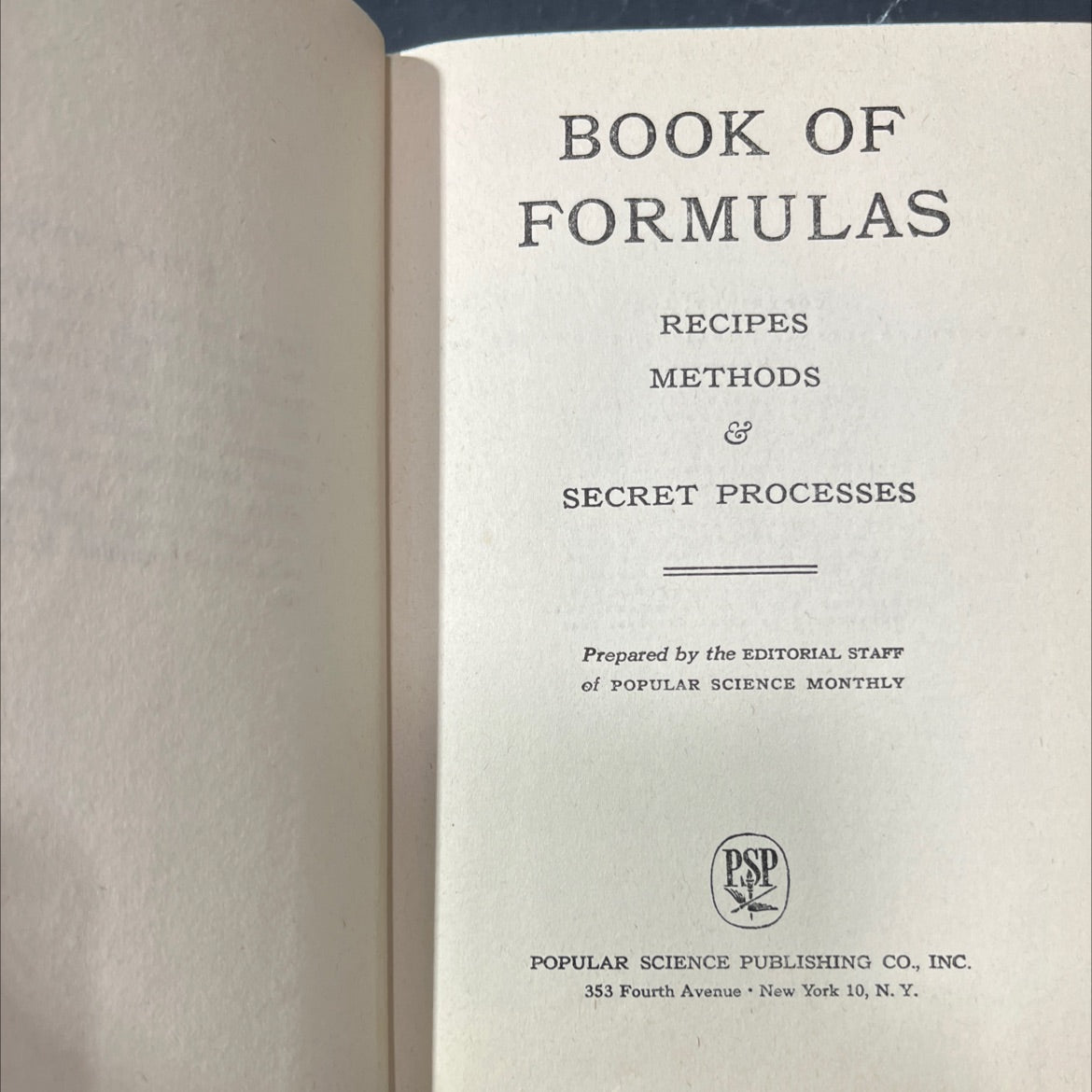 book of formulas recipes methods & secret processes book, by editorial staff of popular science monthly, 1945 Hardcover image 2