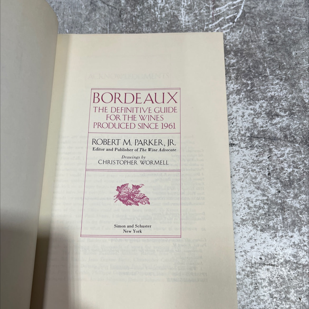 SIGNED bordeaux: the definitive guide for the wines produced since 1961 book, by robert m. parker, jr., 1985 Hardcover, image 2