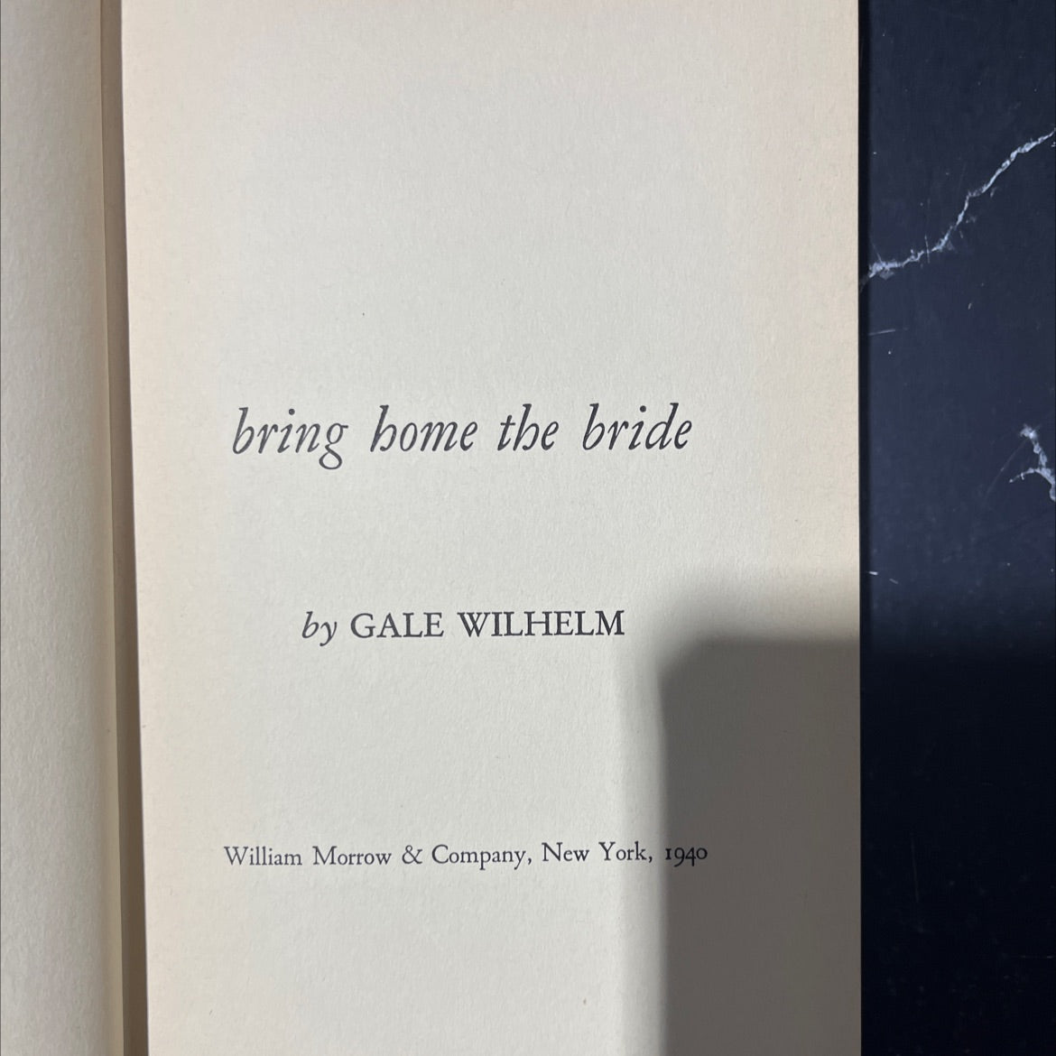 bring home the bride book, by gale wilhelm, 1940 Hardcover image 2