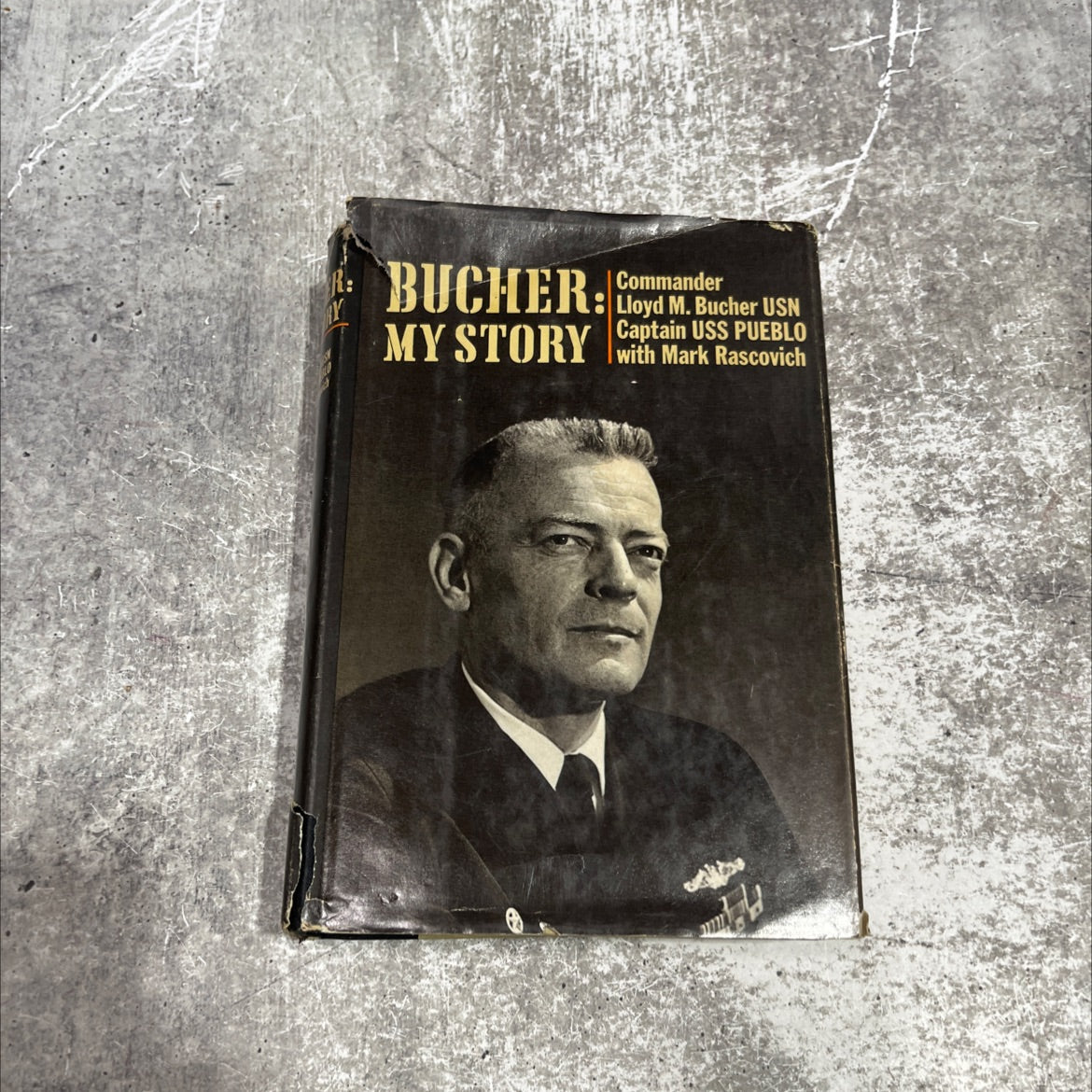 bucher: my story book, by commander lloyd m. bucher, usn, 1970 Hardcover image 1