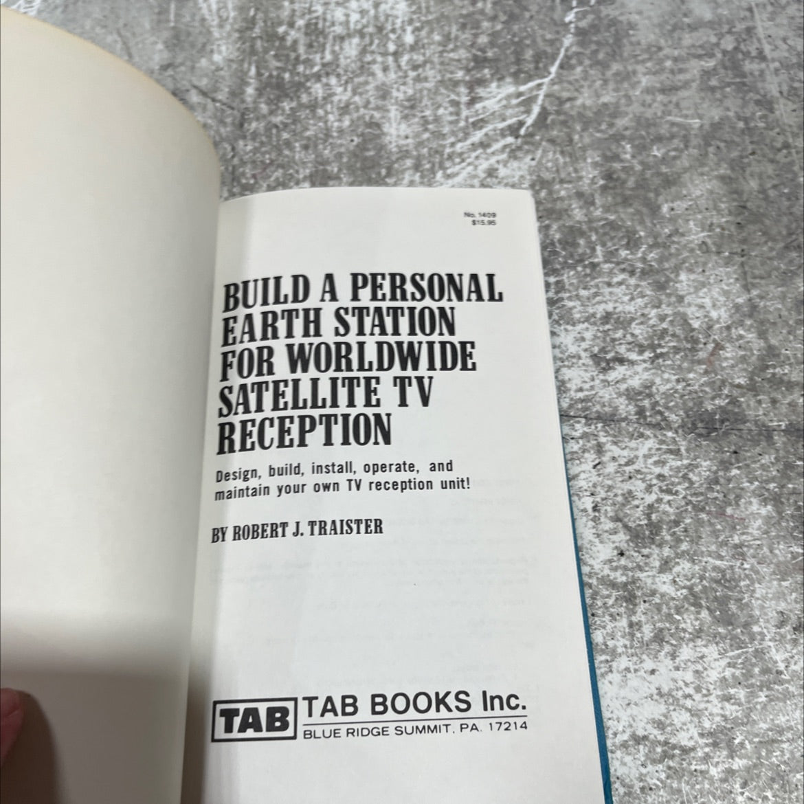 build a personal earth station for worldwide satellite tv reception book, by robert j. traister, 1982 Hardcover image 2