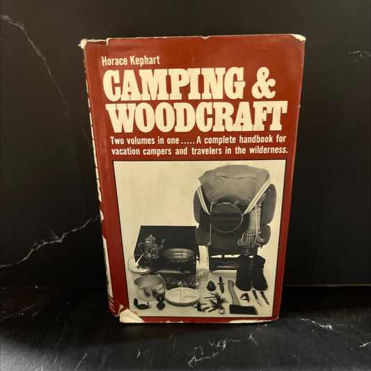 camping, camping and woodcraft a handbook for vacation campers and for travelers in the wilderness book, by horace image 1