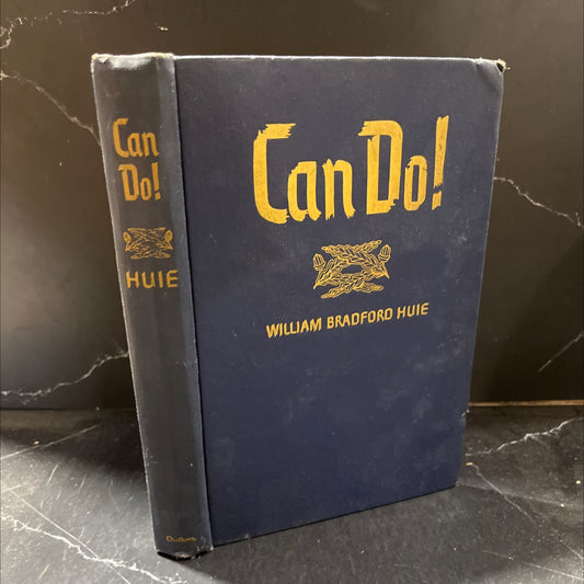 can do! the story of the seabees book, by william bradford huie, 1944 Hardcover image 1