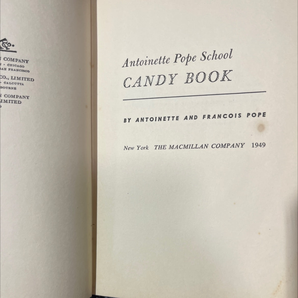 SIGNED candy book by antoinette and francois pope book, by Antoinette Pope, Francois Pope, 1949 Hardcover, First image 2