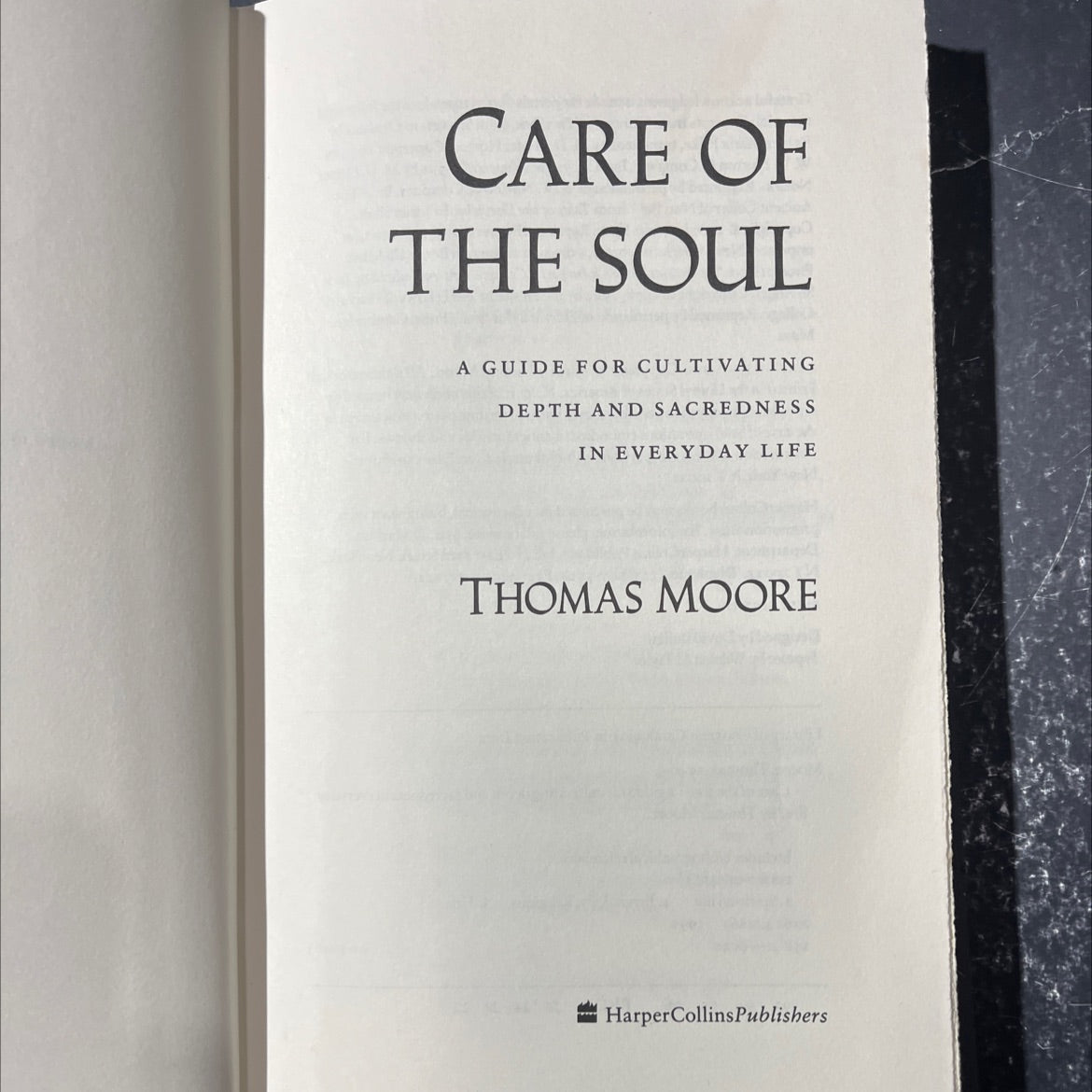 care of the soul a guide for cultivating depth and sacredness in everyday life book, by thomas moore, 1992 Hardcover image 2