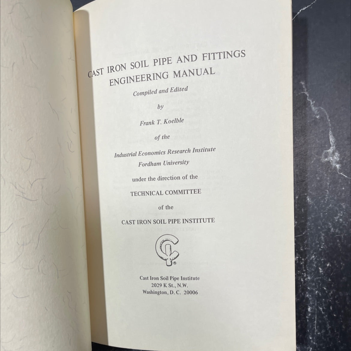 cast iron soil pipe and fittings engineering manual book, by Frank T. Koelble, 1972 Hardcover image 2