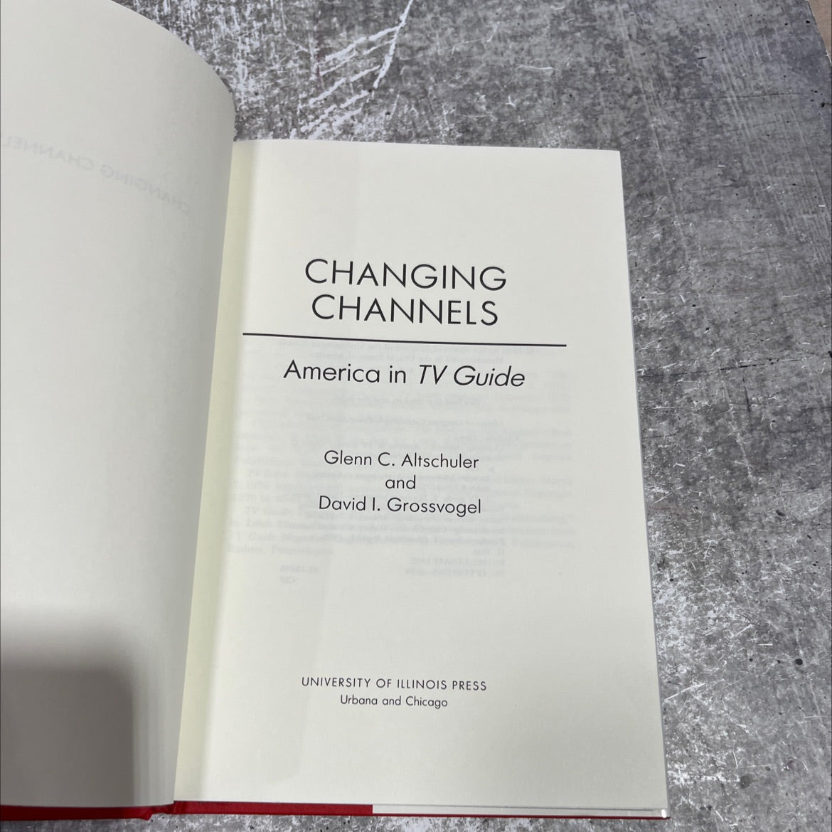 changing channels america in tv guide book, by glenn c. altschuler and david i. grossvogel, 1992 Hardcover image 2