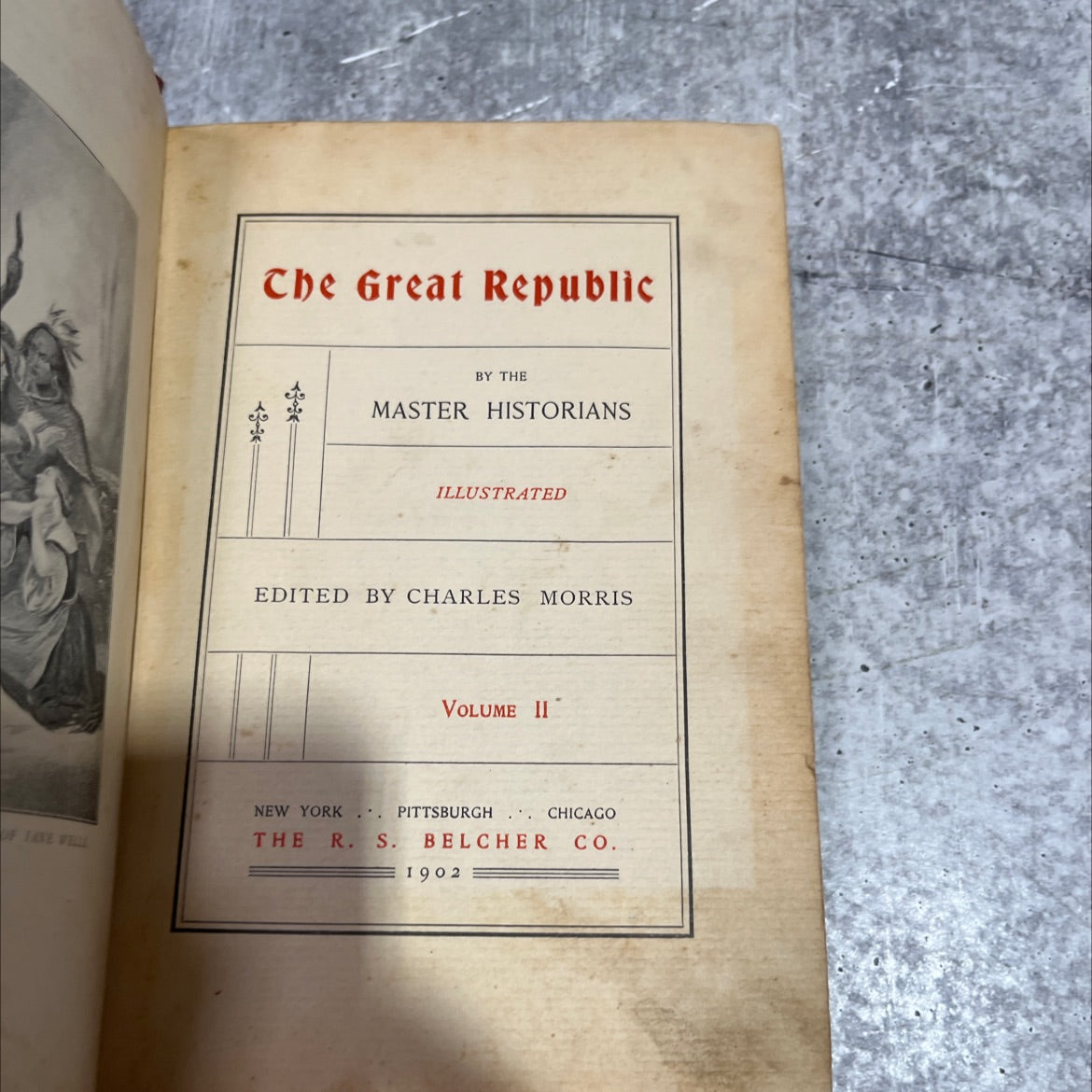 che great republic book, by master historians, 1902 Hardcover image 2