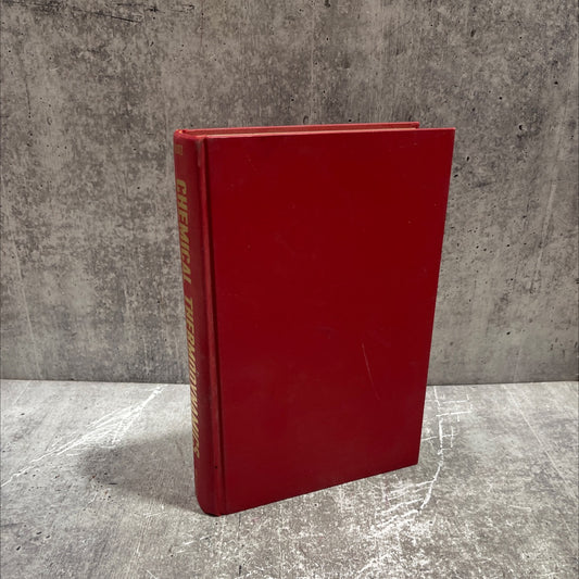 chemical thermodynamics basic theory and methods revised edition book, by irving m. klotz, 1964 Hardcover image 1
