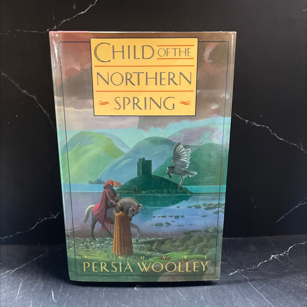 child of the northern spring book, by Persia Woolley, 1987 Hardcover image 1