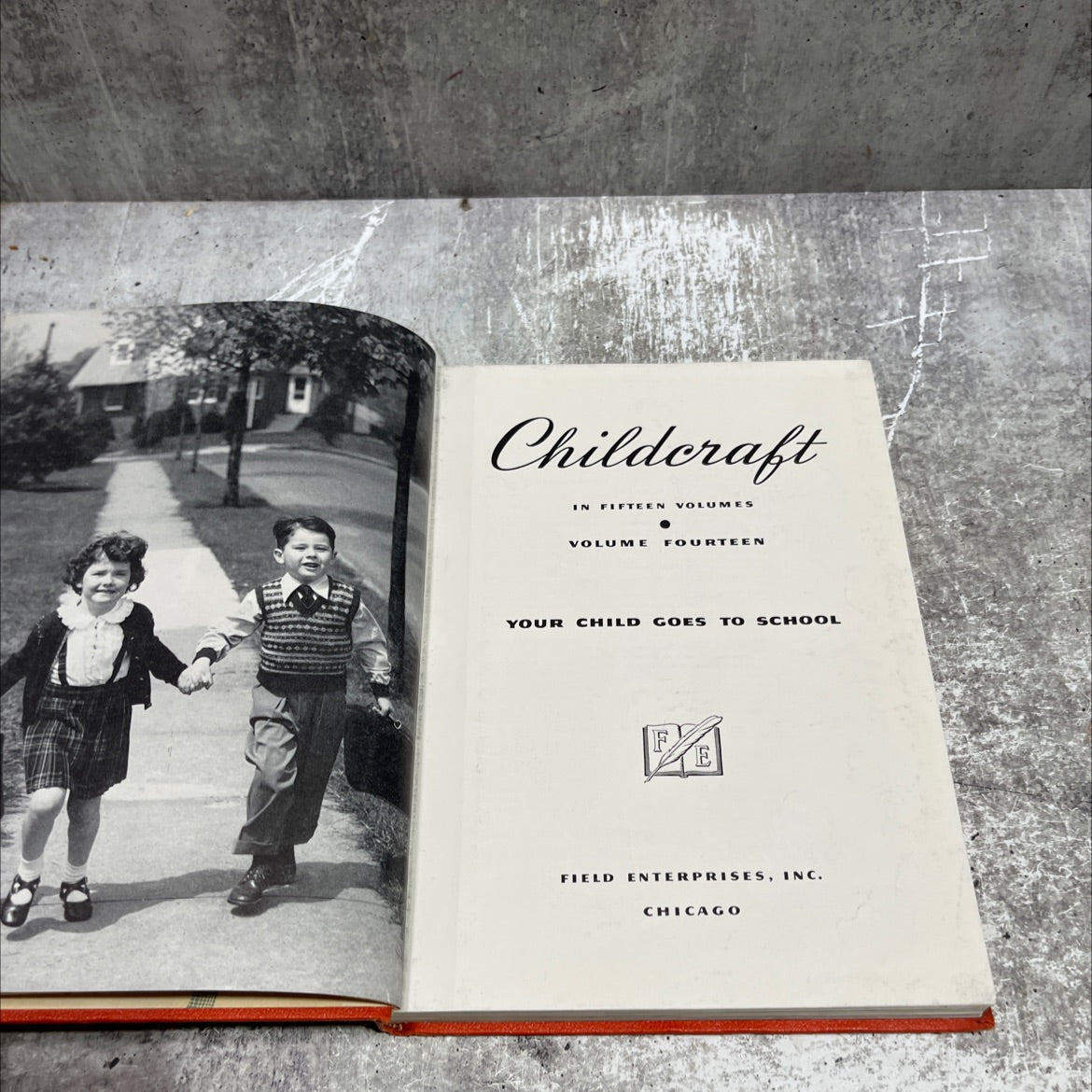 childcraft in fifteen volumes volume fourteen your child goes to school book, by unknown, 1954 Hardcover image 2