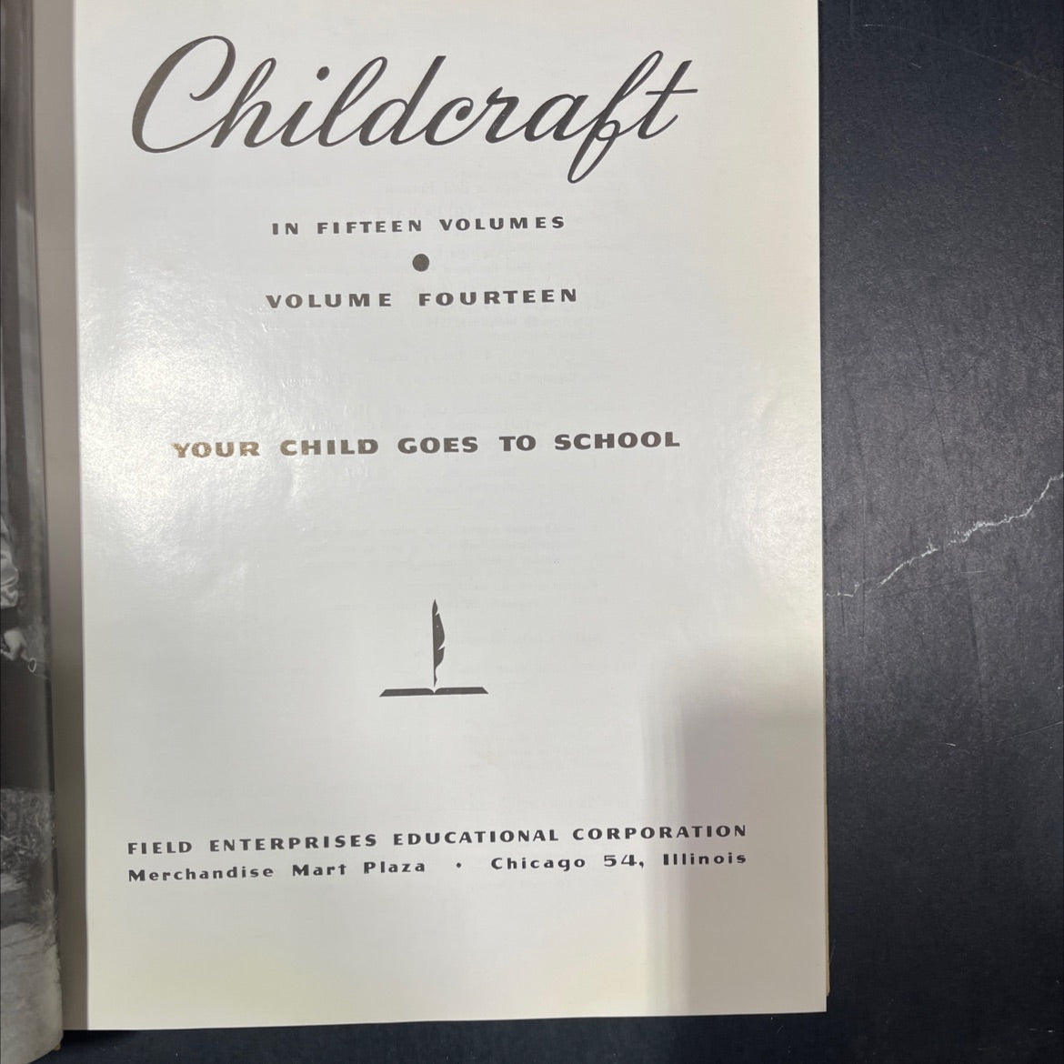 childcraft in fifteen volumes volume fourteen your child goes to school book, by field enterprises educational image 2