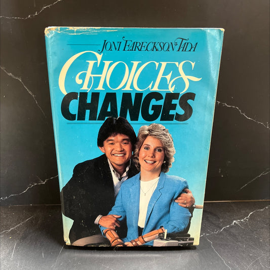 choices changes book, by Joni Eareckson Tada, 1986 Hardcover image 1