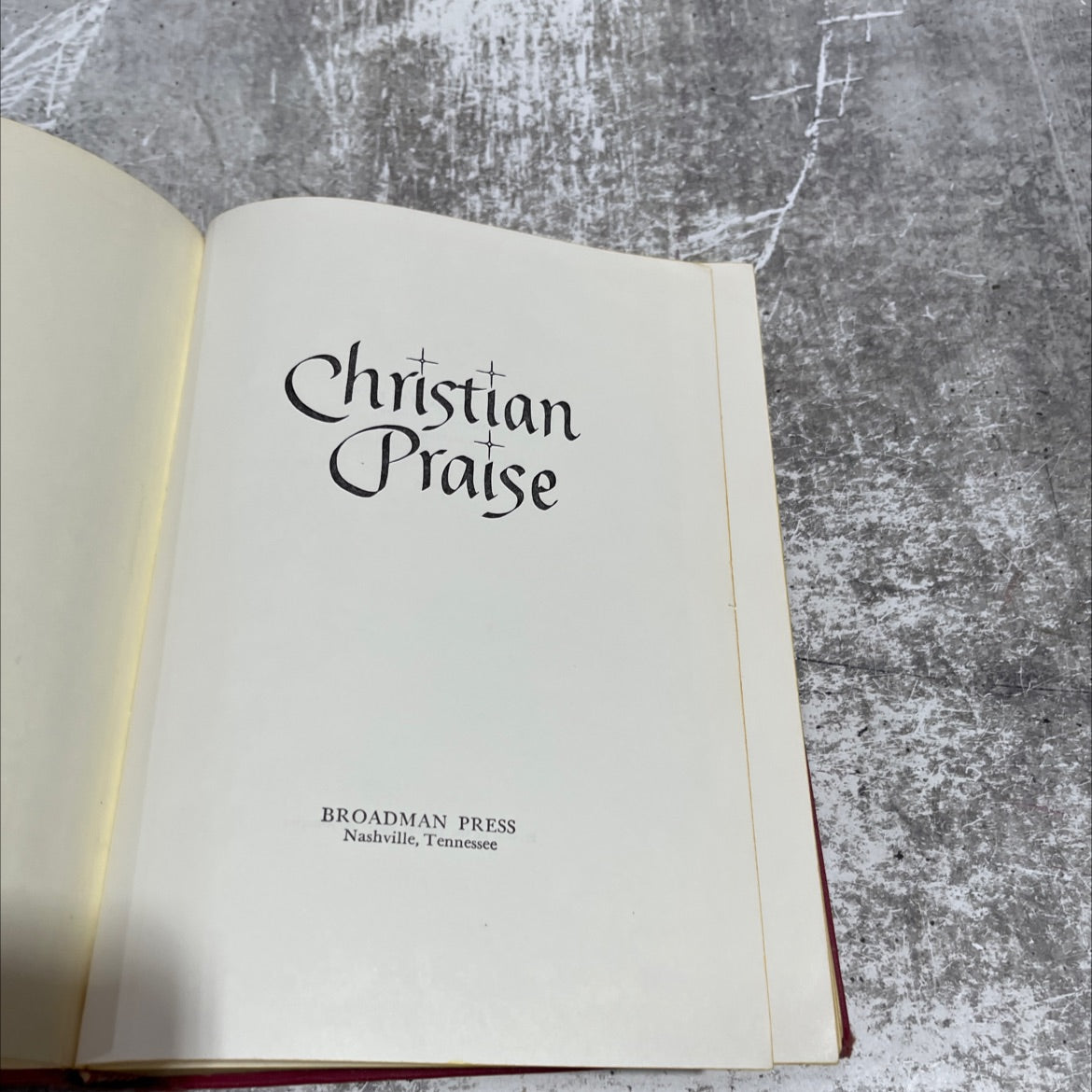 christian praise book, by unknown, 1964 Hardcover image 2