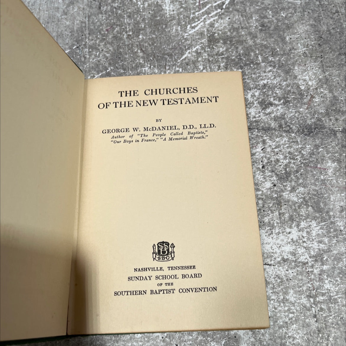 churches of the new testament book, by george w. mcdaniel, d.d., ll.d., 1921 Hardcover image 2