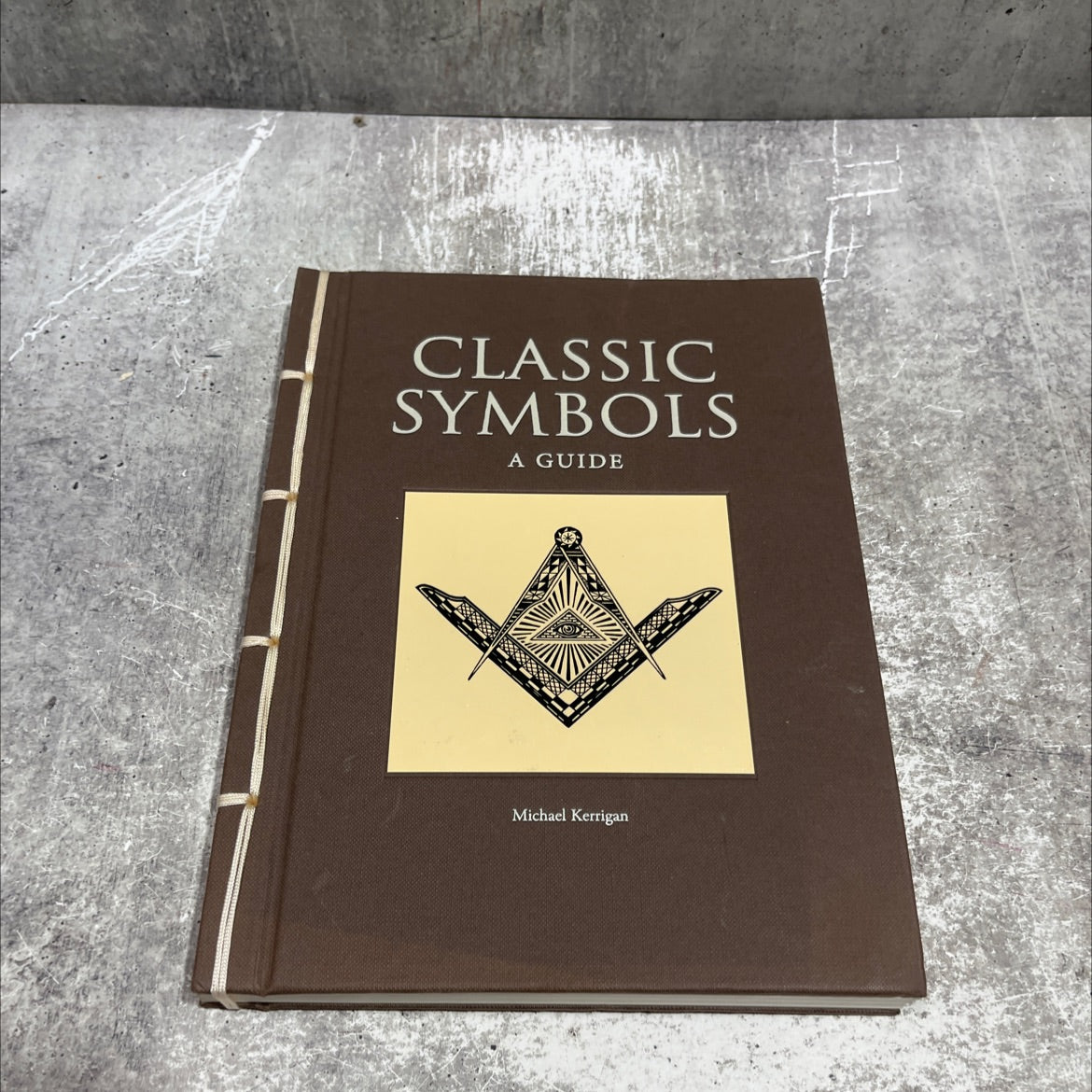 classic symbols a guide book, by michael kerrigan, 2021 Hardcover image 1
