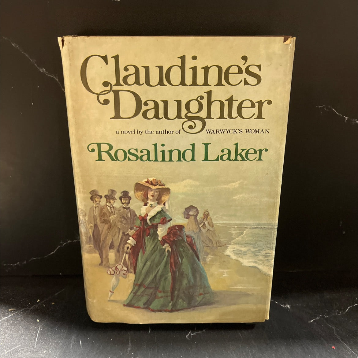 claudine's daughter book, by rosalind laker, 1979 Hardcover image 1