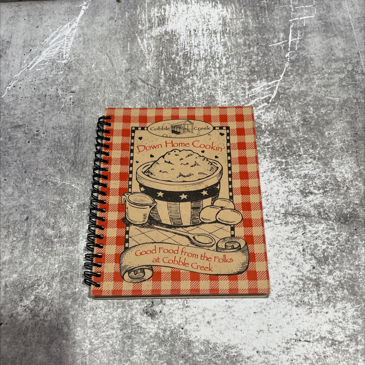 cobble creek down home cookin good food from the folks at cobble creek book, by unknown, unknown Hardcover image 1