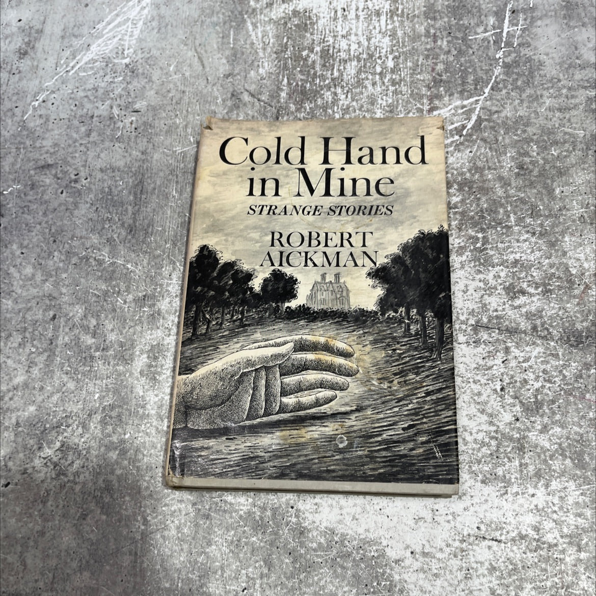 cold hand in mine strange stories book, by robert aickman, 1975 Hardcover image 1