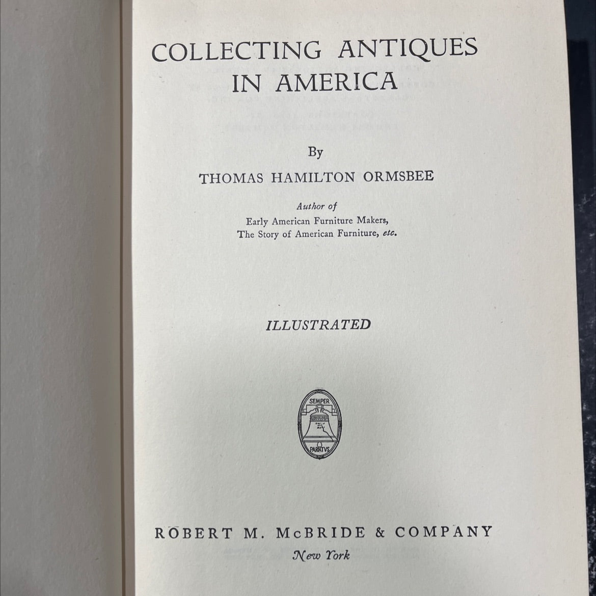 collecting antiques in america book, by thomas hamilton ormsbee, 1940 Hardcover image 2