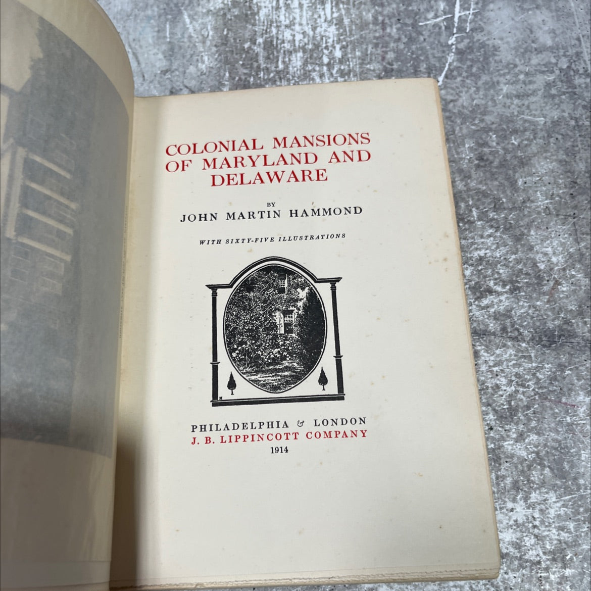 colonial mansions of maryland and delaware book, by john martin hammond, 1914 Hardcover image 2